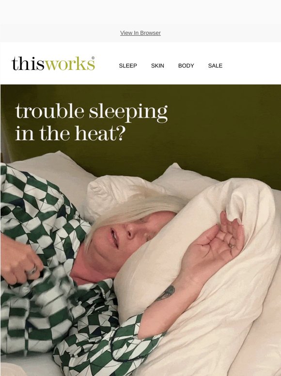 Trouble sleeping in the heat?