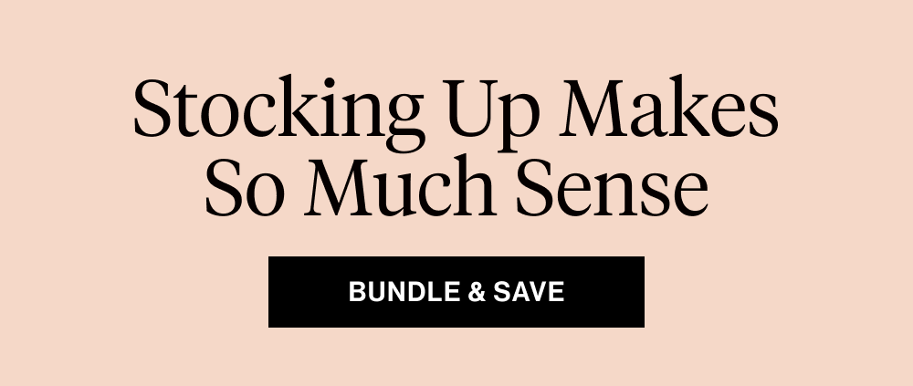 Stocking Up Makes So Much Sense