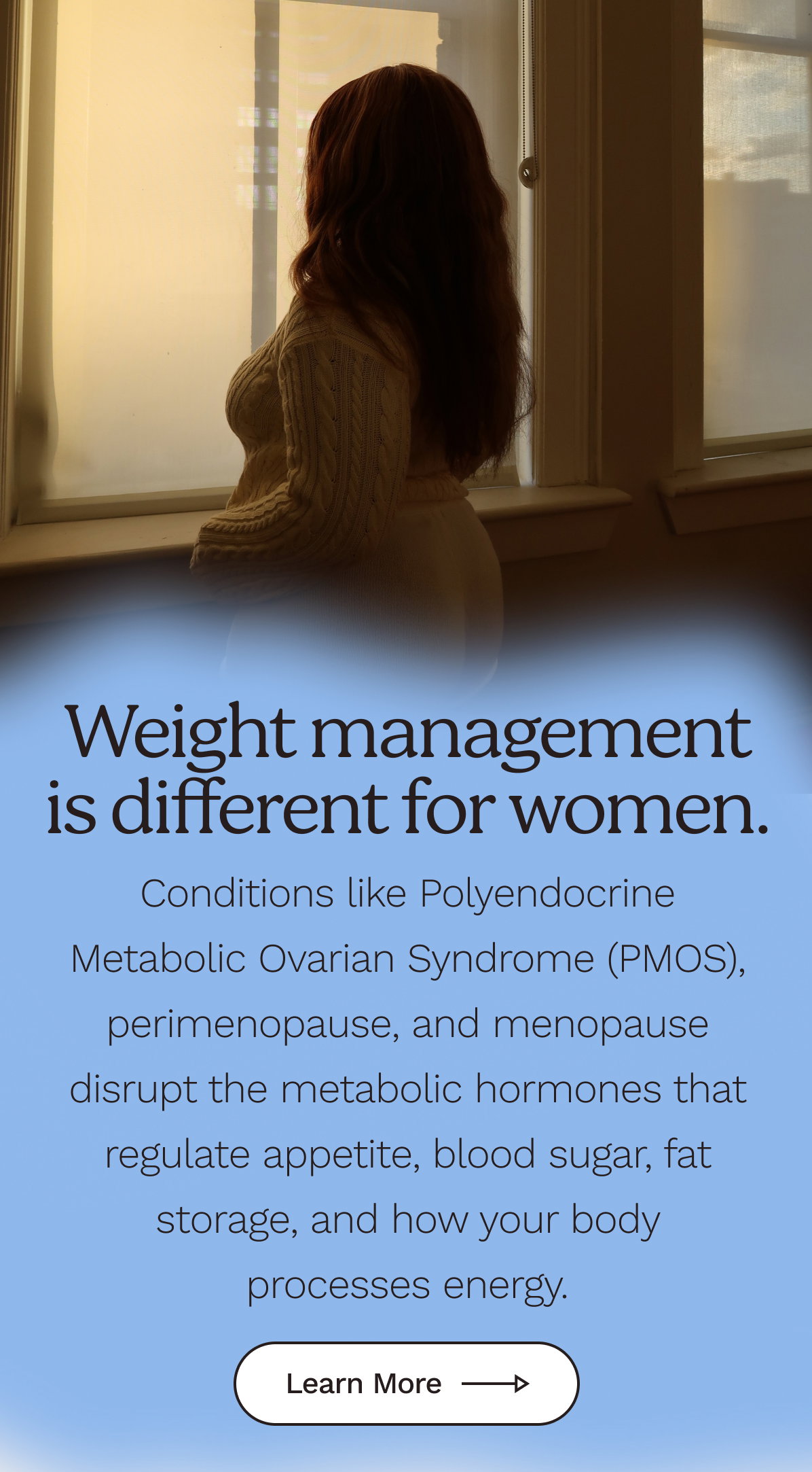 Weight management is different for women. 