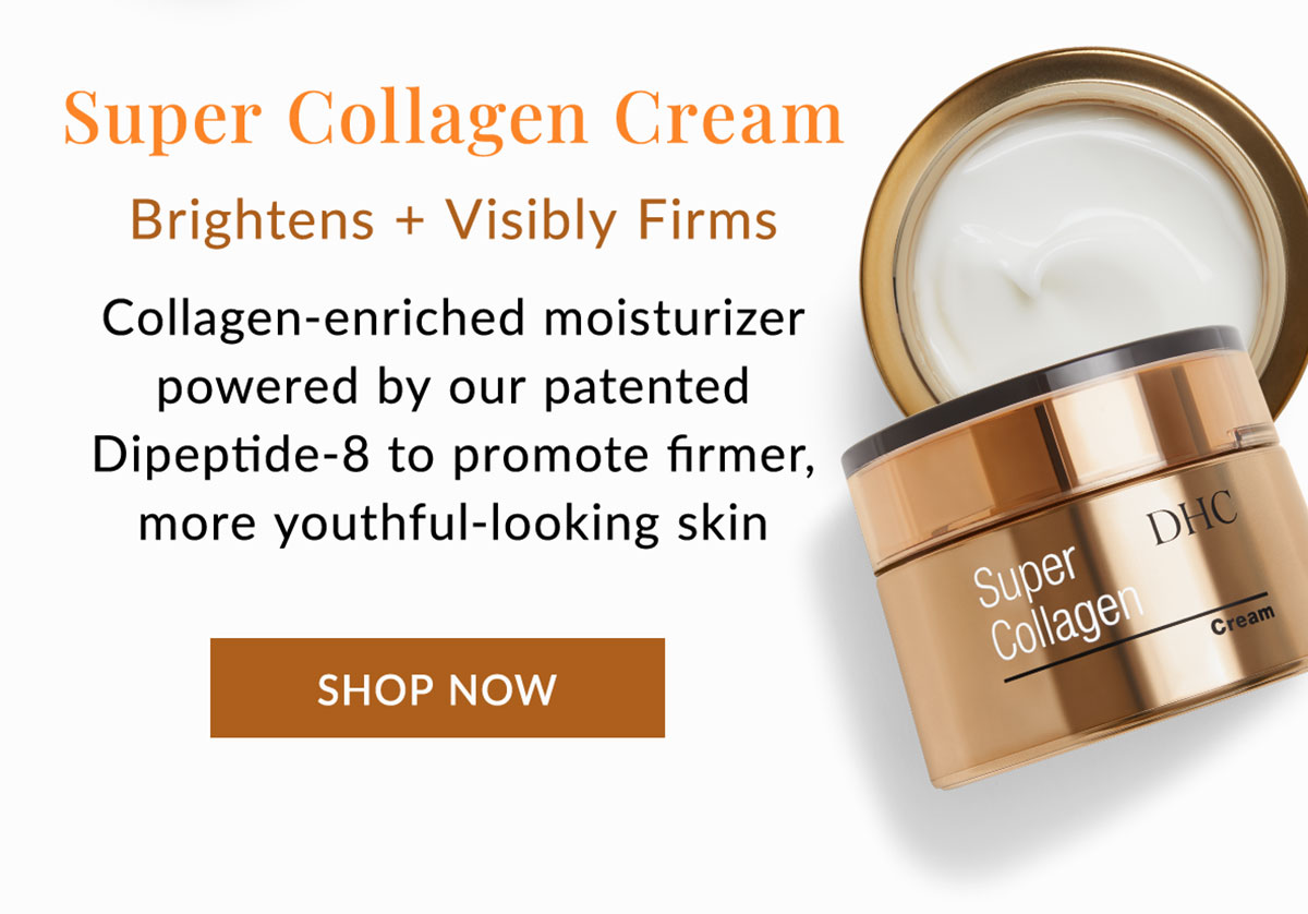 Super Collagen Cream brightens and visibly firms