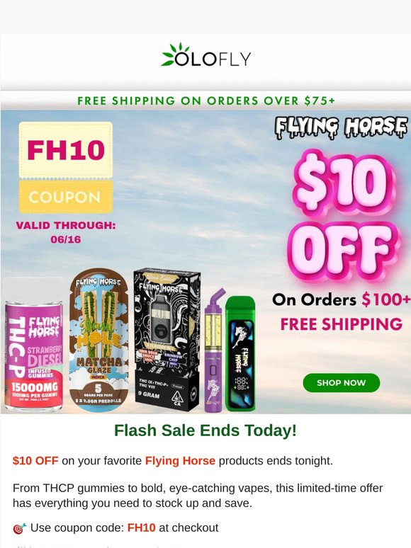 ⌛$10 OFF on Flying Horse - Ends today!