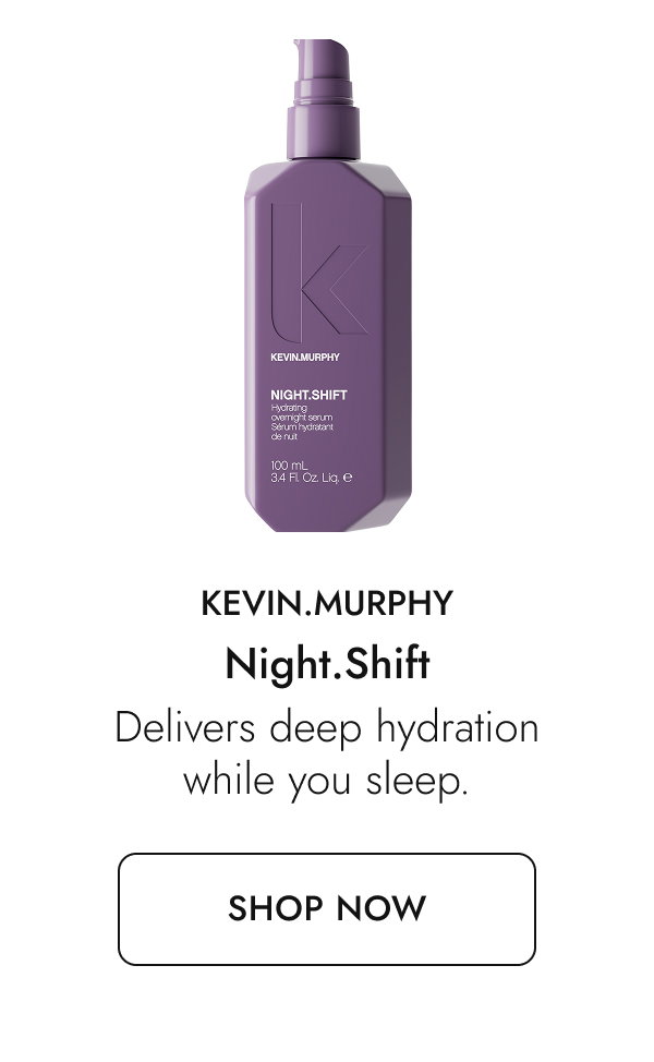 Night.Shift. Shop now.