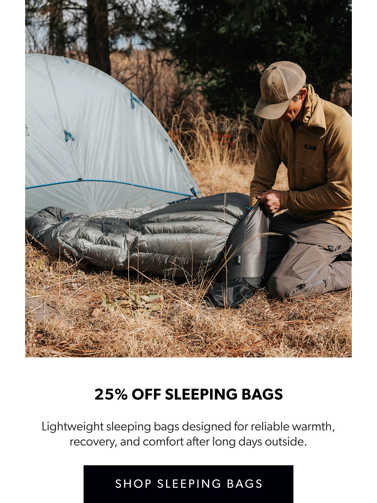 25% Off Sleeping Bags