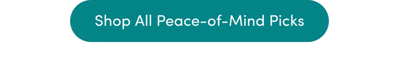 Shop All Peace-of-Mind Picks