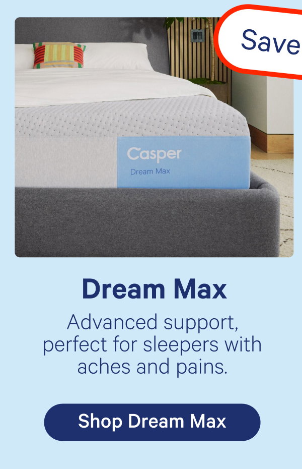 Dream max