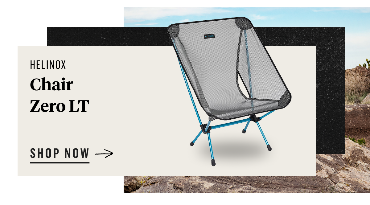 Helinox Chair Zero LT. Shop Now!