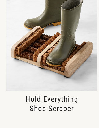 Hold Everything Shoe Scraper