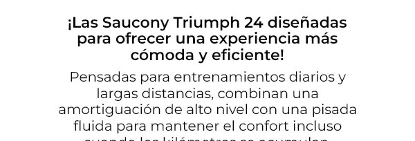 ¡Novedad! Saucony Triumph 24