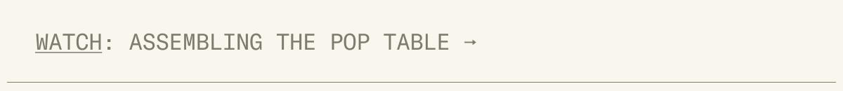 Watch: Assembling the Pop Table on Instagram