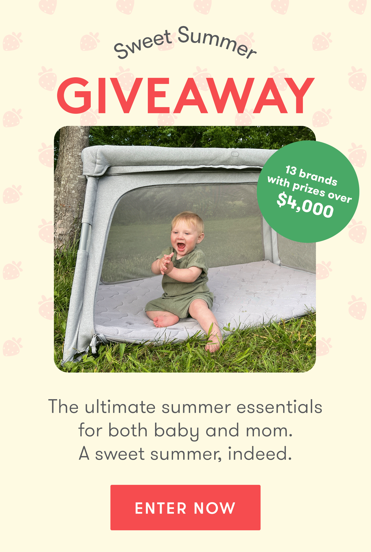 SWEET SUMMER GIVEAWAY - The ultimate summer essentials for both baby and mom. A sweet summer, indeed. ENTER NOW!