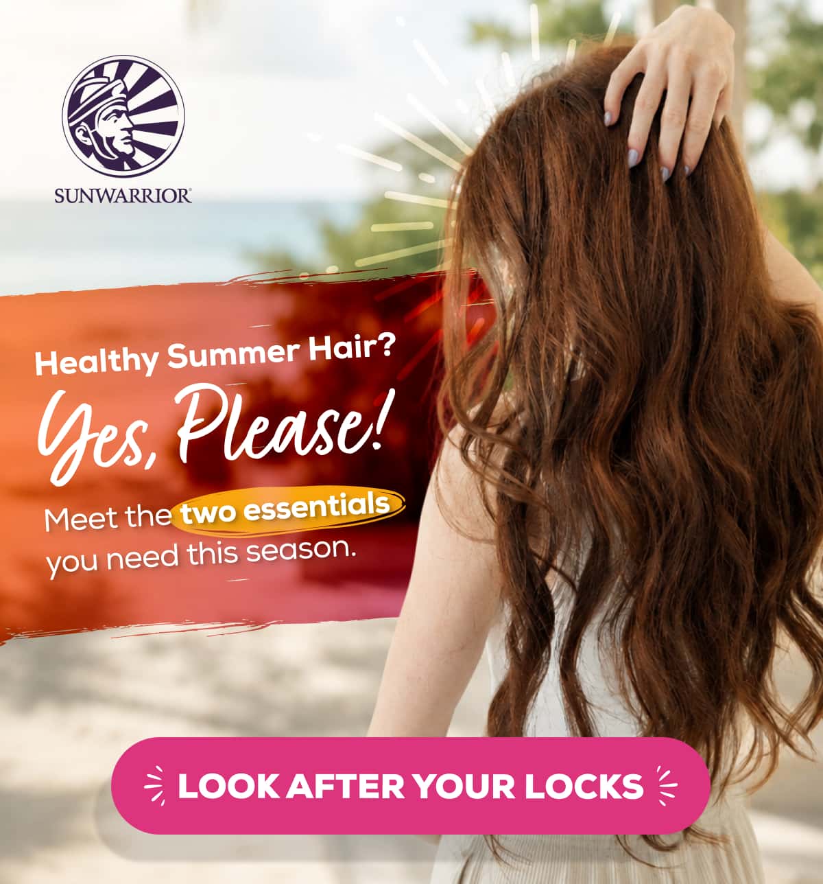 Healthy Summer Hair? Yes, Please! Meet the two essentials you need this season.    LOOK AFTER YOUR LOCKS
