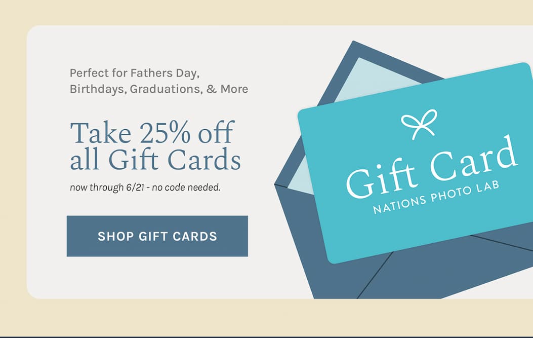 Perfect for Fathers Day, Birthdays, Graduations, & More Take 25% off all Gift Cards now through 6/21 - no code needed. [SHOP GIFT CARDS]