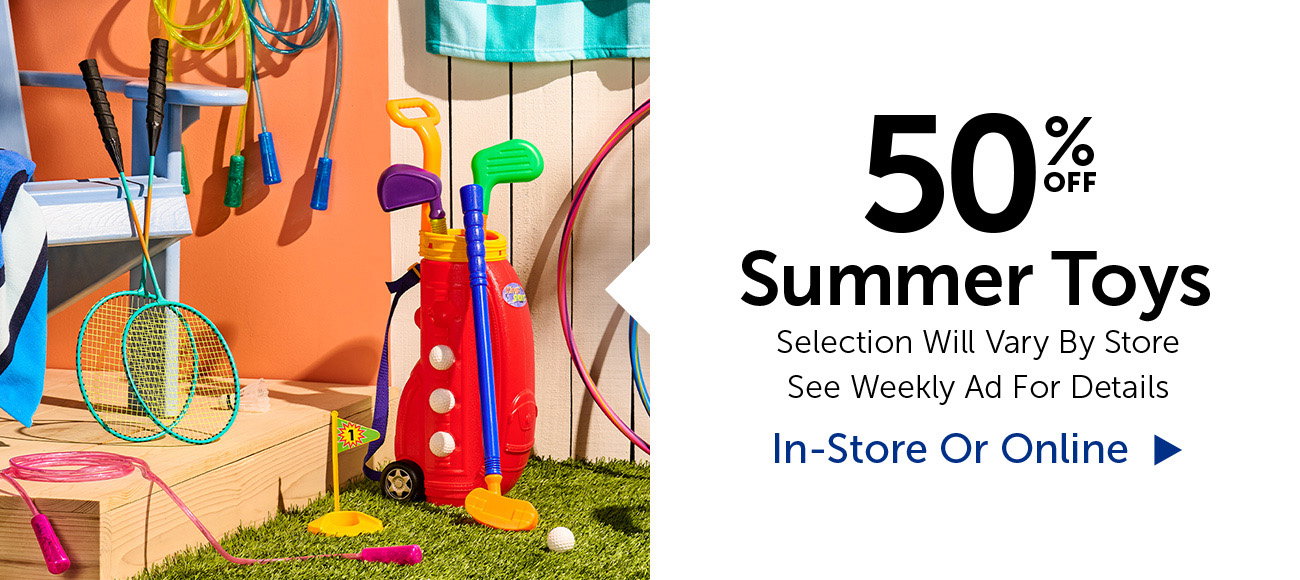 50% Off Summer Toys - Select Categories