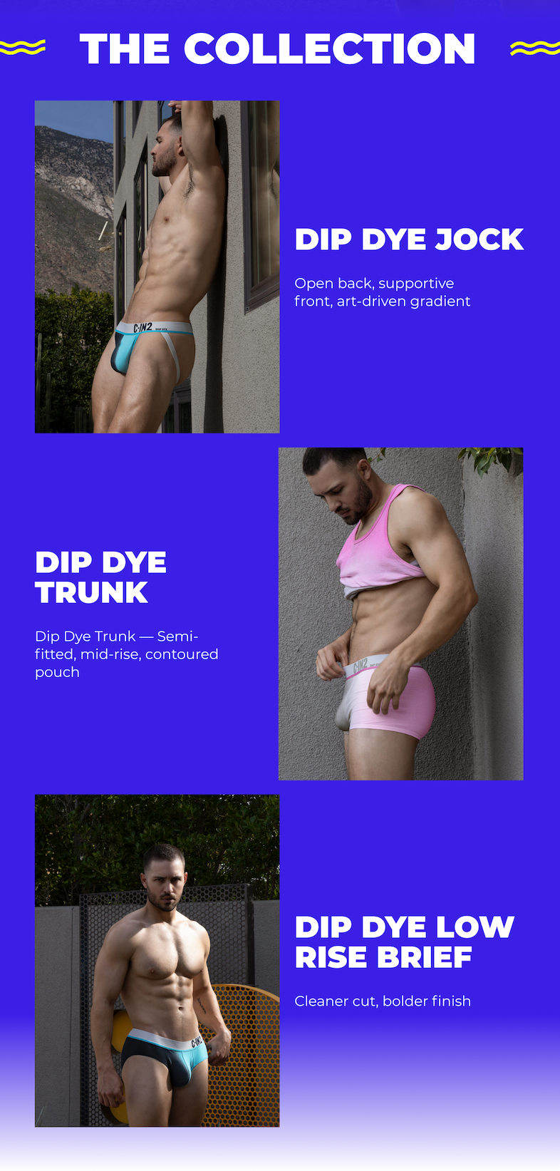 THE COLLECTION ✦ Dip Dye Trunk — Semi-fitted, mid-rise, contoured pouch 