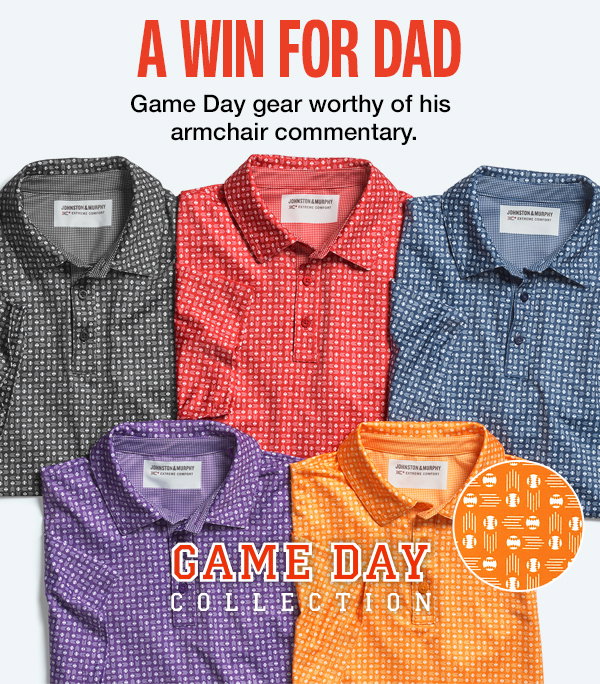 A Win for Dad. Shop our Game Day collection. Game Day gear worthy of his armchair commentary.