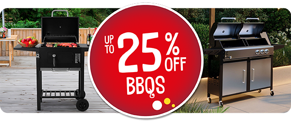 up to 25% off BBQs