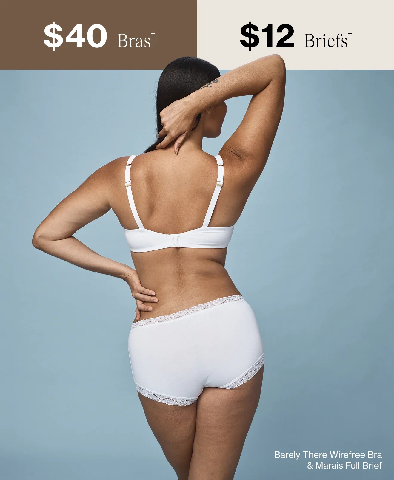 $40 Bras and $12 Briefs