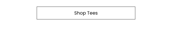 Shop Tees