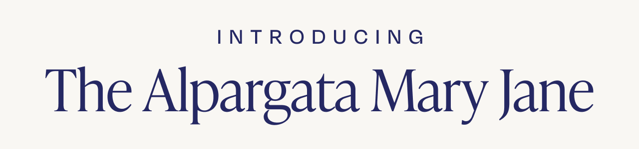 Introducing The Alpargata Mary Jane