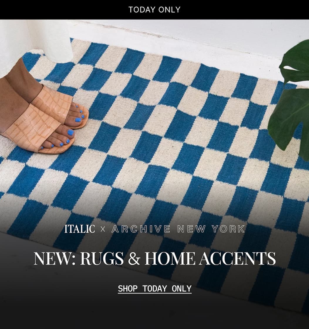 ITALIC | NEW: RUGS AND HOME ACCENTS