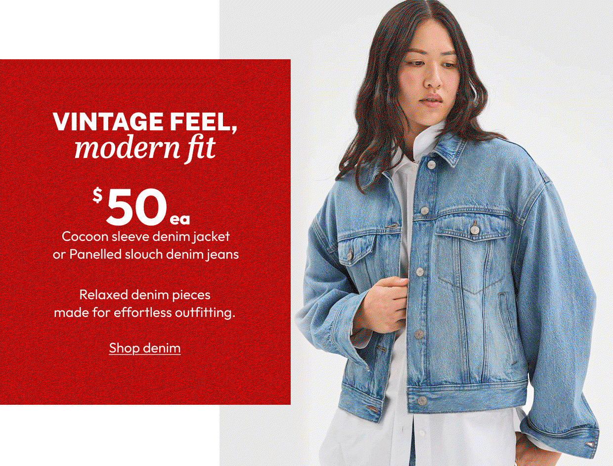 Cocoon sleeve denim jacket or Panelled slouch denim jeans
