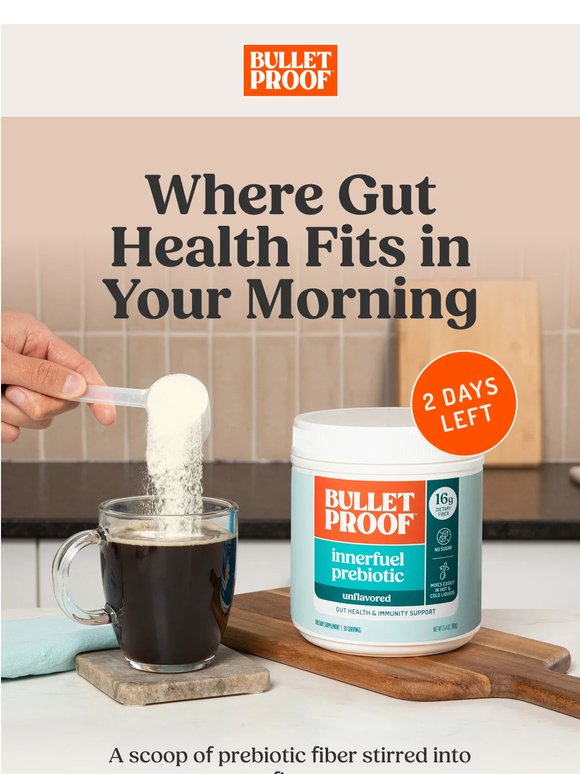 Where Gut Health Fits in Your Morning
