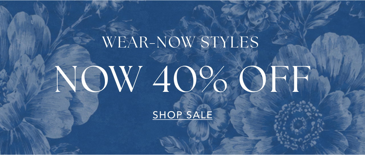 WEAR-NO STYLES NOW 40% OFF SHOP SALE