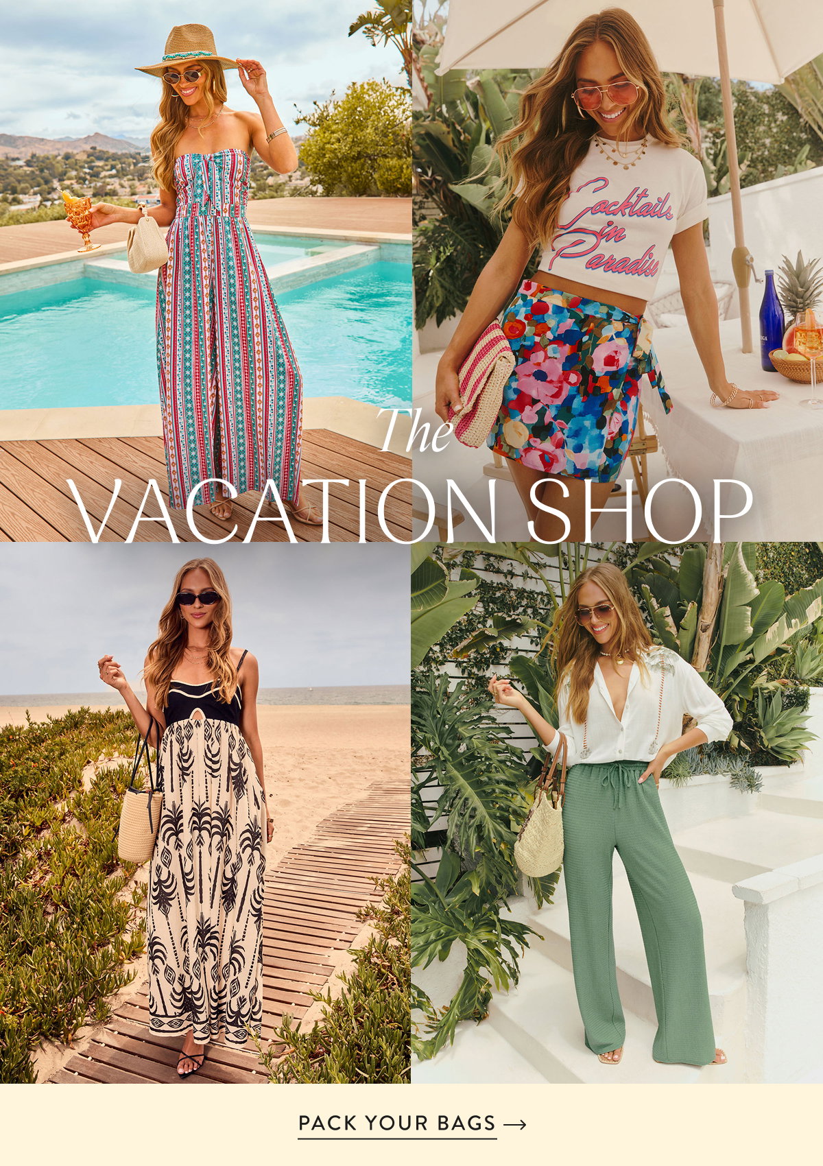 The Vacation Shop. Pack Your Bags