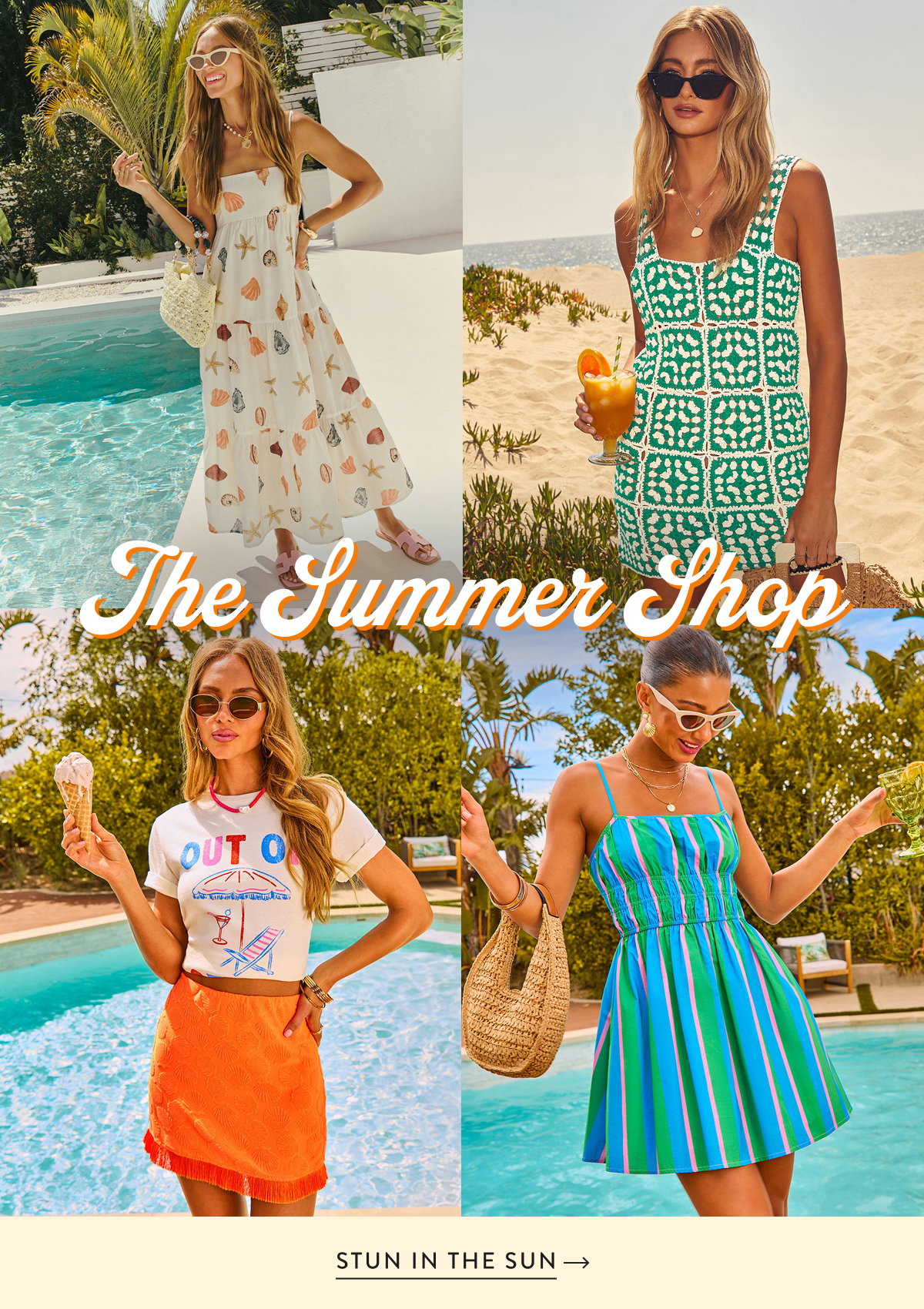 The Summer Shop. Stun in the Sun