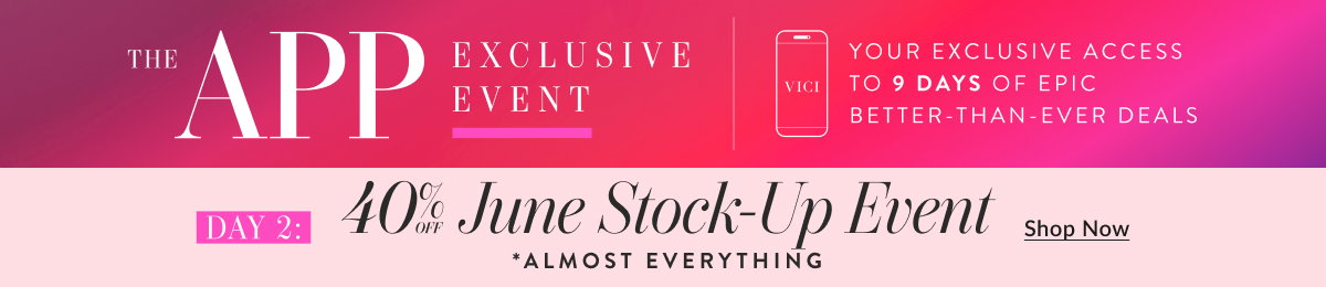App Exclusive Event: The June Stock Up Event