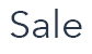 Sale