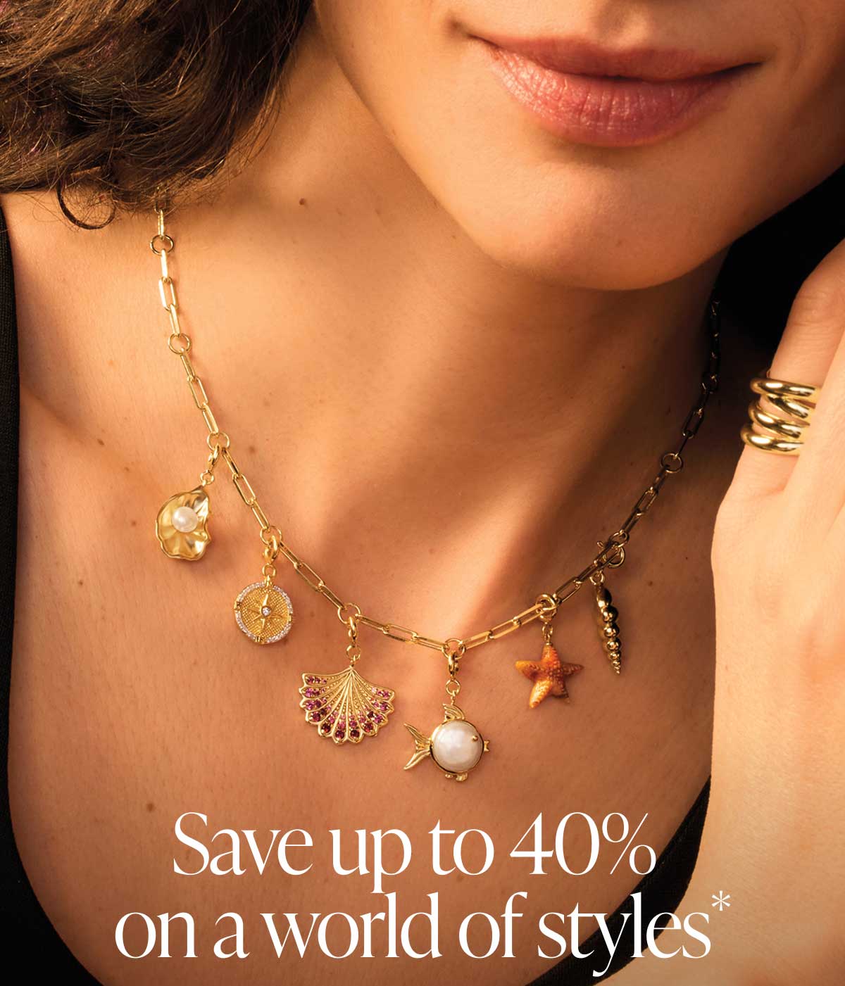 Save up to 40% on a world of styles*