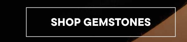 Shop Gemstones