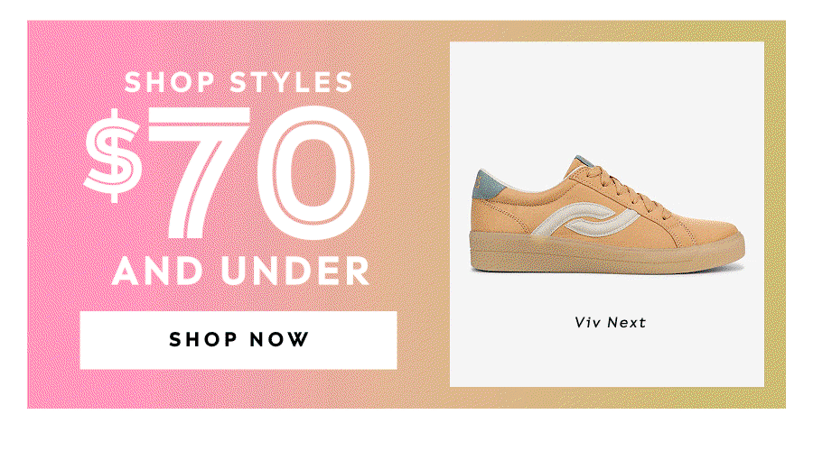 Shop Styles $70 And Under | Shop Now