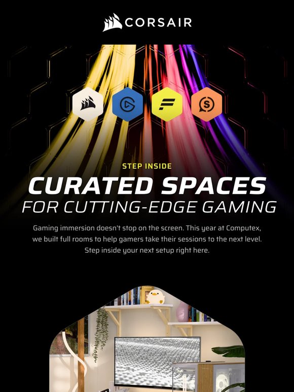 Gamers: Step Inside Your New Setup