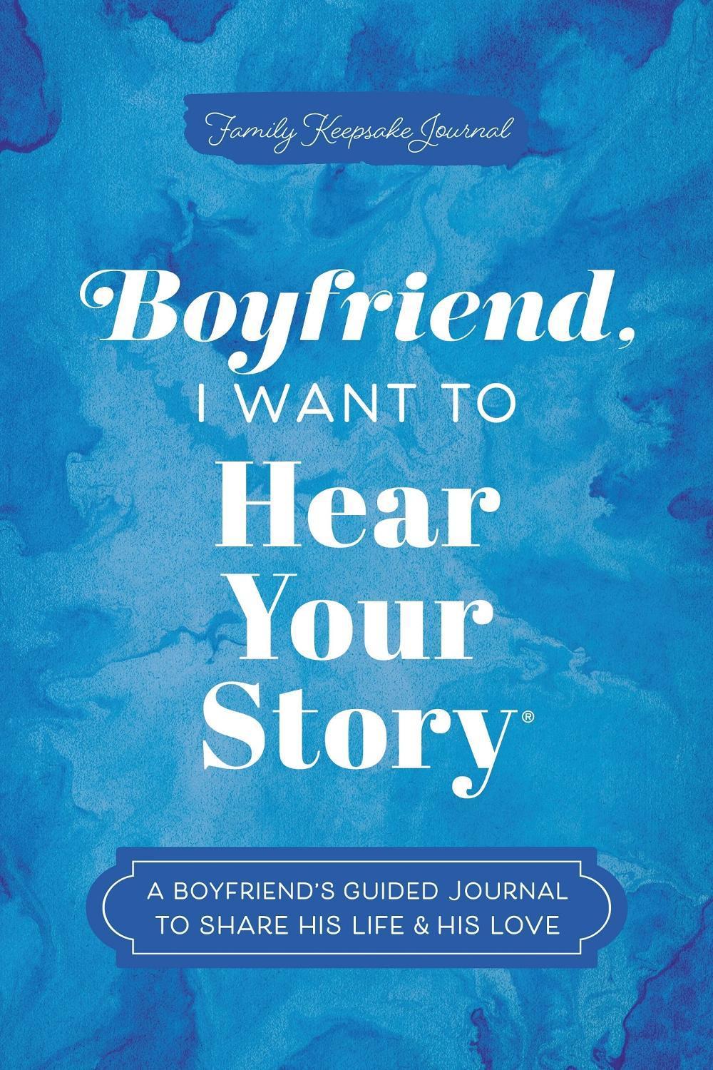 Image of Boyfriend, I Want to Hear Your Story