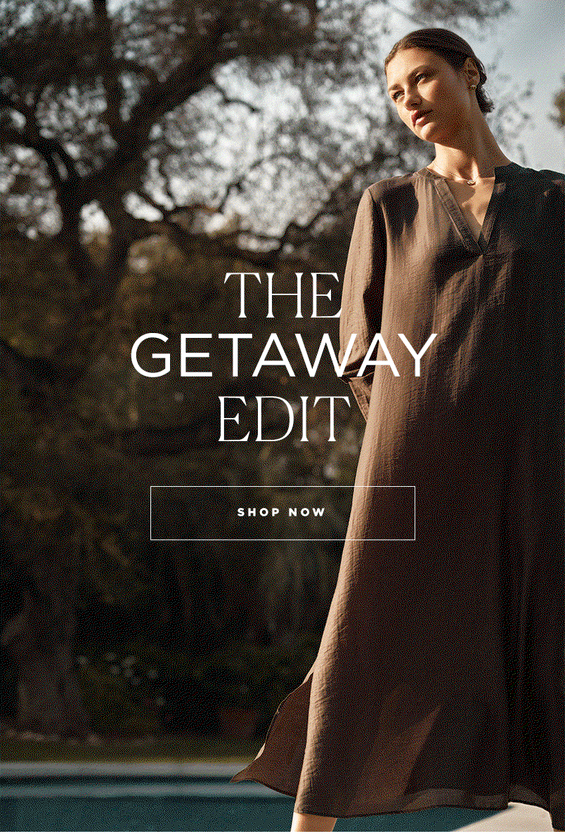 The Getaway Edit