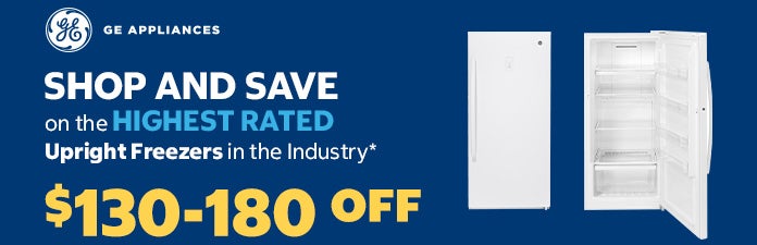 GE Freezers $130 - $180 OFF