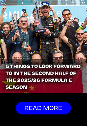 5 things to look forward to in the second half of the 2025/26 Formula E season