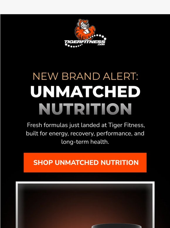 New Brand Alert: Unmatched Nutrition