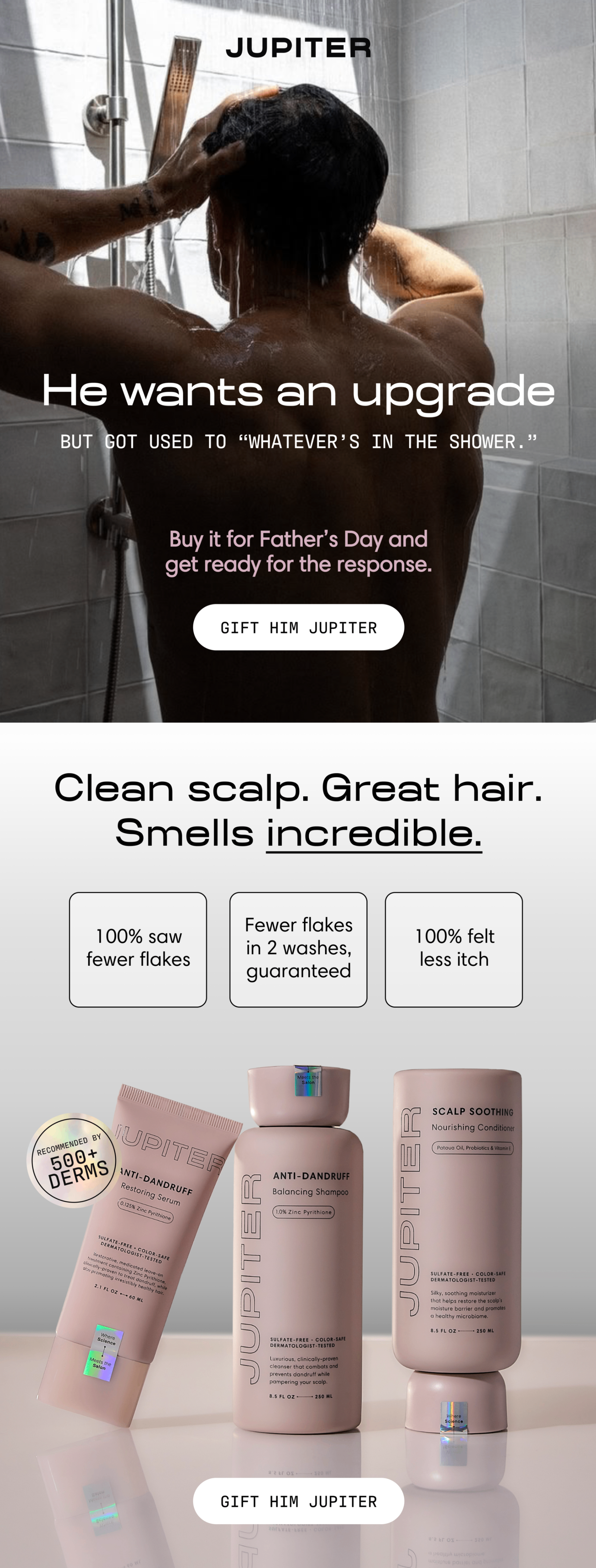 He wants an upgrade, but got used to "whatever's in the shower."