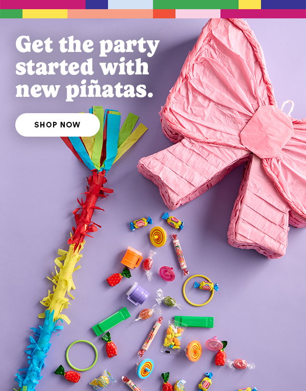 Get the party started with new pinatas. Shop Now