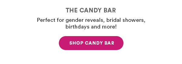 The Candy Bar Perfect for gender reveals, bridal showers, birthdays and more! Shop Candy Bar
