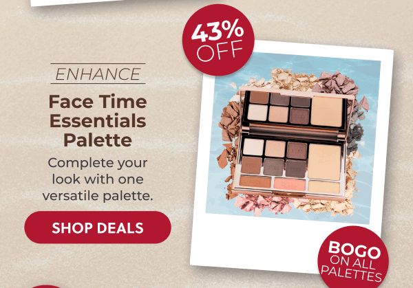 FACE TIME ESSENTIALS PALETTE: Complete your look with one versatile palette.