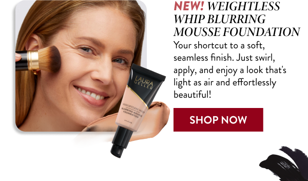 Weightless Whip Blurring Mousse Foundation | SHOP NOW