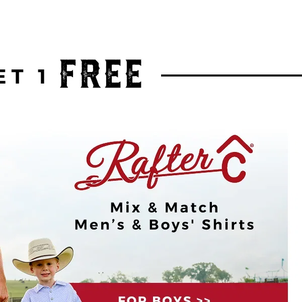 BUY 2 GET 1 FREE MEN'S AND BOYS' RAFTER C SHIRTS | FOR BOYS >>