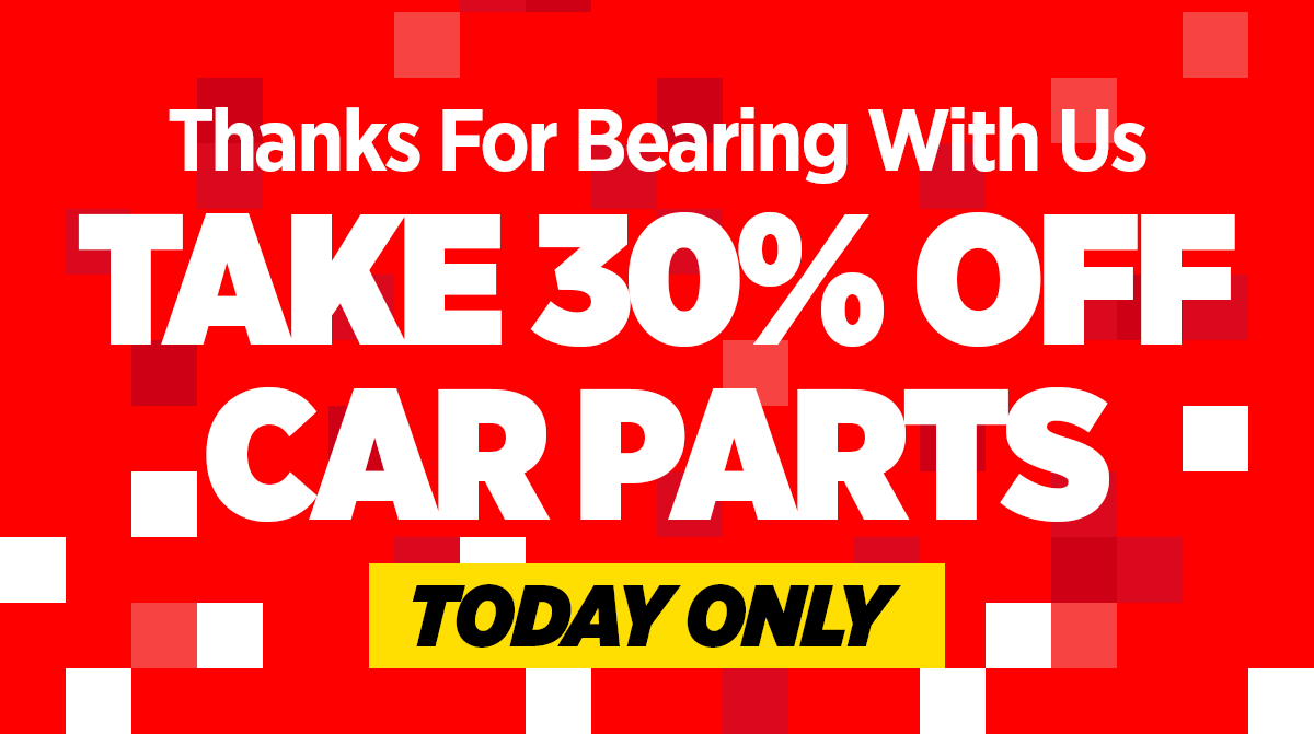 Take 30% Off Car Parts - Today Only