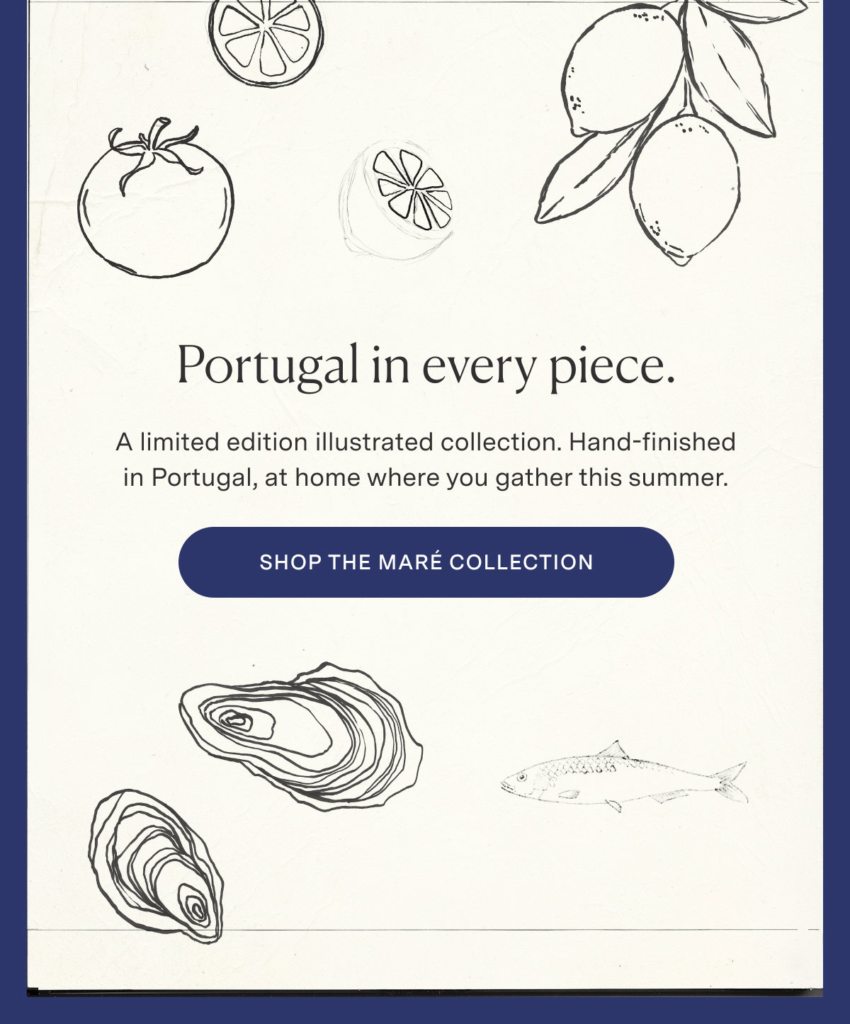Portugal in every piece.