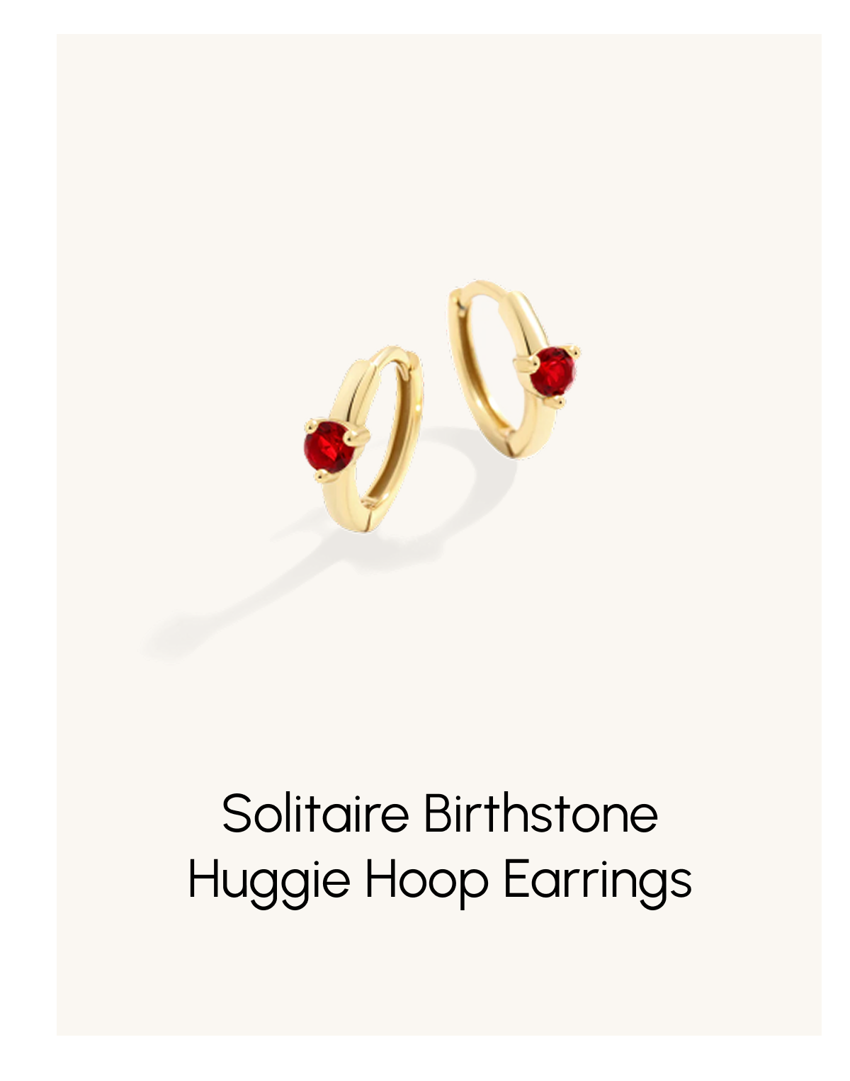 Solitaire Birthstone Huggie Hoop Earrings