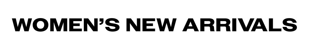 Women's New Arrivals